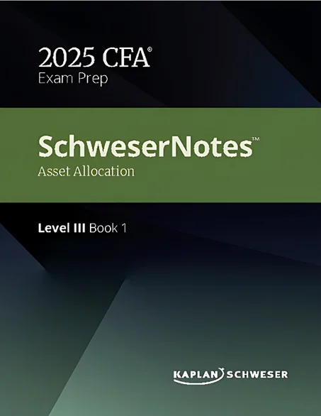 SCHWESERNOTES™ 2025 Level III CFA® Book 1 PDF