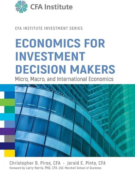 Economics for Investment Decision Makers PDF