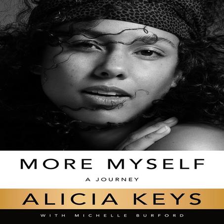 More Myself: A Journey by Alicia Keys PDF