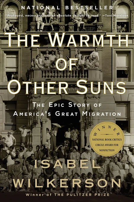 The Warmth of Other Suns: The Epic Story of America’s Great Migration PDF
