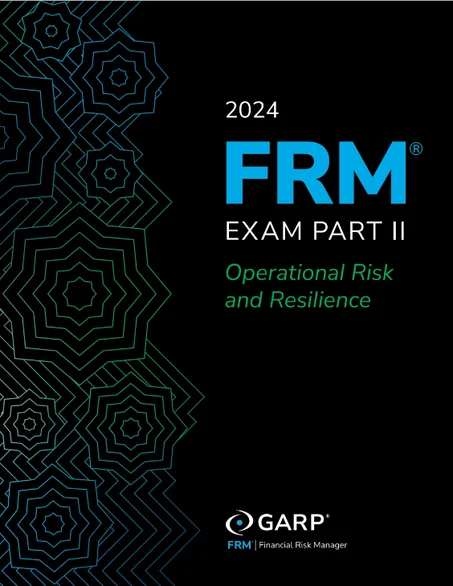 2024 FRM Part II PDF – Operational Risk and Resilience (GARP Guide)