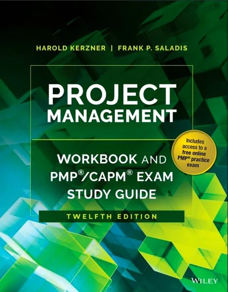 Project Management Workbook and PMP / CAPM Exam Study Guide 12th Edition PDF