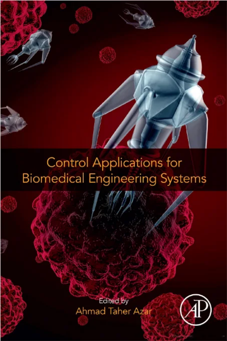 Control Applications for Biomedical Engineering Systems PDF