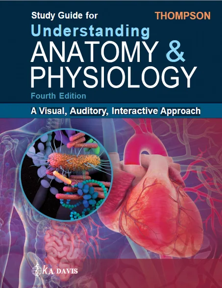 Study Guide for Understanding Anatomy & Physiology 4th Edition PDF