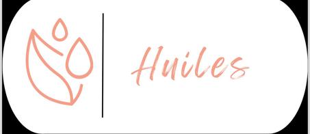HUILES