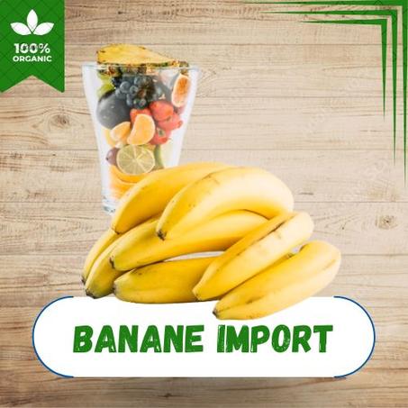 BANANE IMPORT AU KG