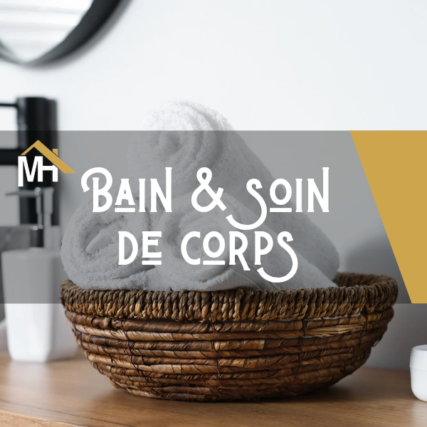 Bain & soin du corps