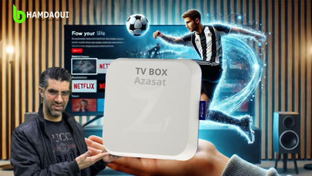 TV Box Azasat حوّل تلفازك العادي إلى سمارت بجودة فائقة مع