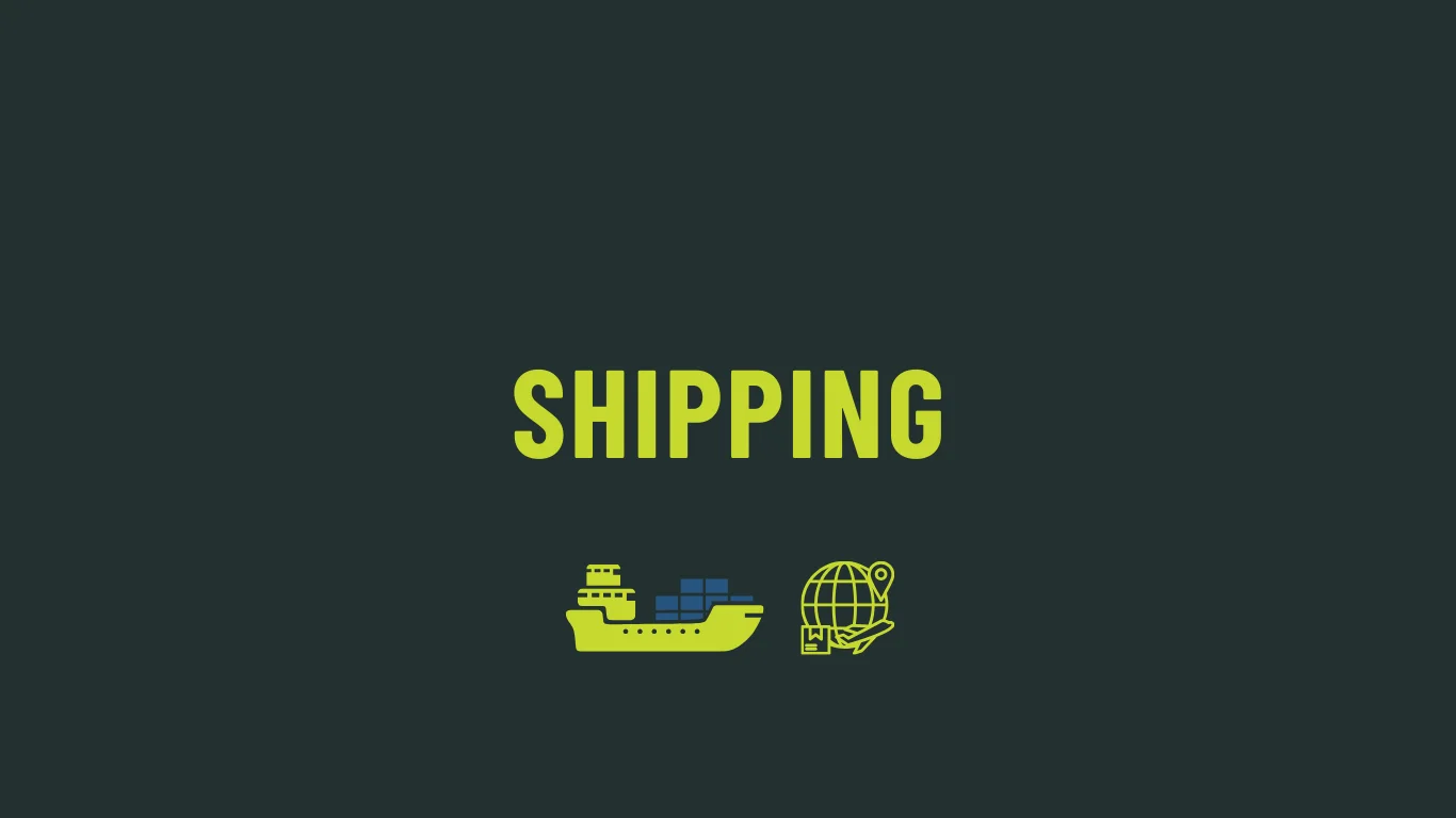 Shipping
