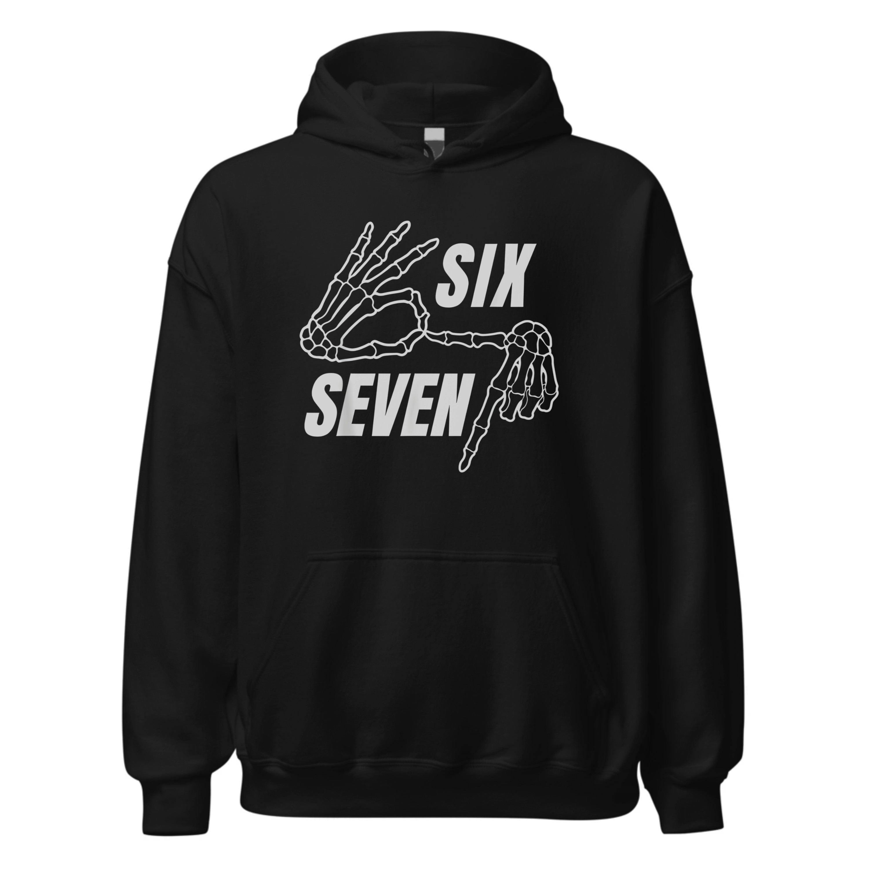 Six Seven 6 7 Meme Funny Skeleton Hands Sign Let's Get Sendy | Hoodie Oversize Streetwear