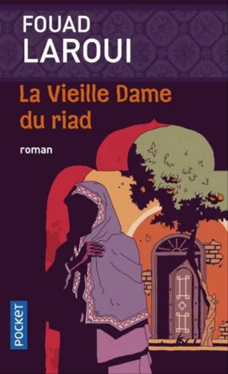 La Vieille Dame Du Riad
