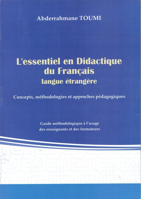 L ESSENTIEL EN DIDACTIQUE DU FRANÇAIS
