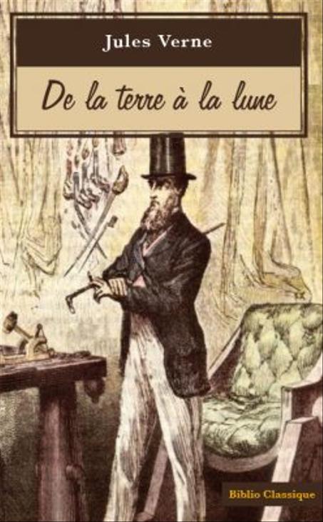 De la Terre à la Lune