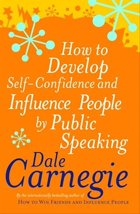 HOW TO DEVELOP SELF-CONFIDENCE AND INFLUANCE PEOPLE BY PUBLIC SPEAKING