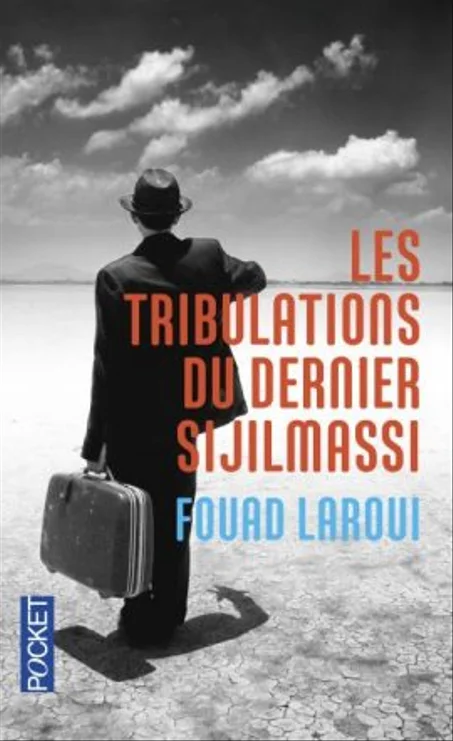 Les Tribulations Du Dernier Sijilmassi