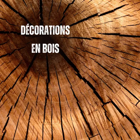 Décorations en bois