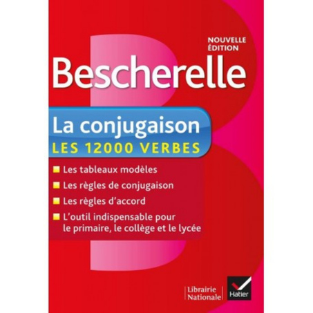 Bescherelle - La Conjugaison - Les 12000 Verbes - Hatier