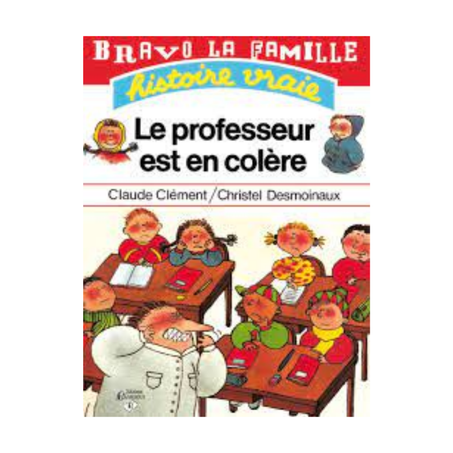LE PROFESSEUR EST EN COLERE