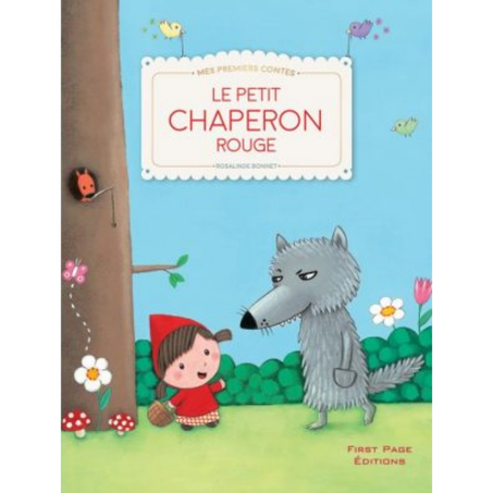 Mes premiers contes : Le Petit Chaperon Rouge