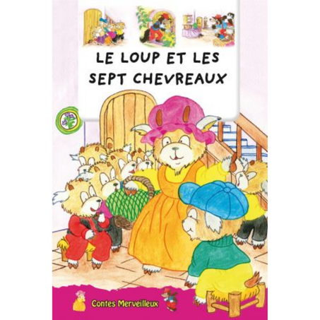 Contes Merveilleux : le loup et les sept chevreaux