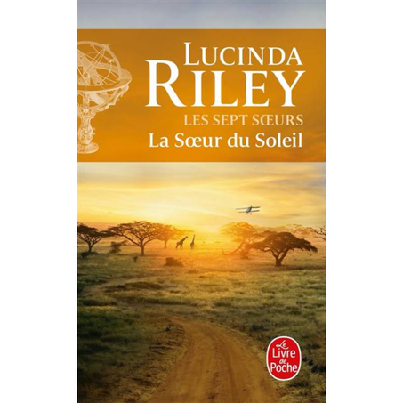 Les Sept Soeurs T6 : La Sœur du Soleil – Lucinda Riley