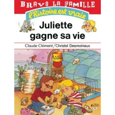 Juliette gagne sa vie