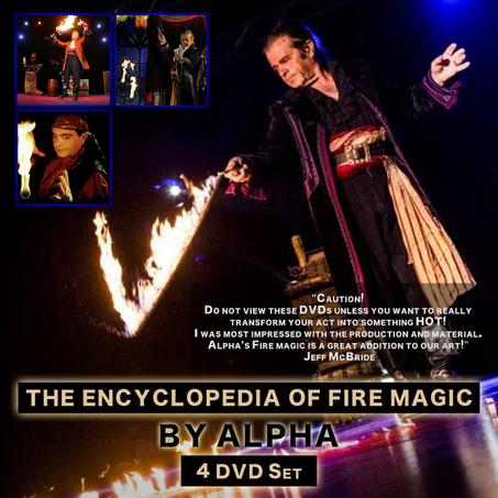Alpha's Encyclopedia of Fire Magic  - 4 DVDs