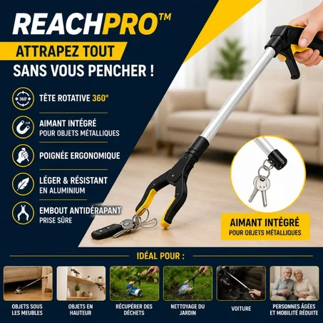 🦾 ReachPro™ – Attrapez Tout Sans Vous Pencher