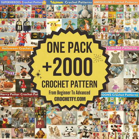 One Pack +2000 Crochet Patterns ( All what you need to start )