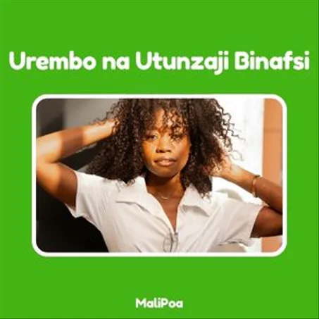 Urembo na Utunzaji Binafsi