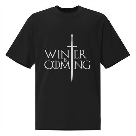 WINTER IS COMING