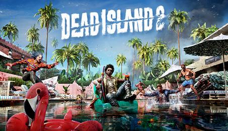 DEAD ISLAND 2 - ديد آيلاند 2