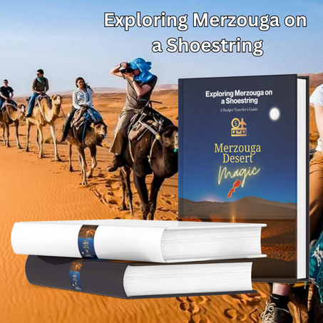 Exploring Merzouga on  a Shoestring