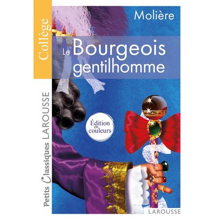 Le Bourgeois gentilhomme - Molière