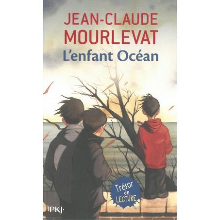 L'enfant océan - Pocket Jeunesse - Jean-Claude Mourlevat