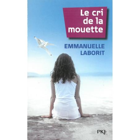 Le cri de la mouette - Pocket Book - Emmanuelle Laborit