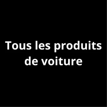 Tous les produits de voiture