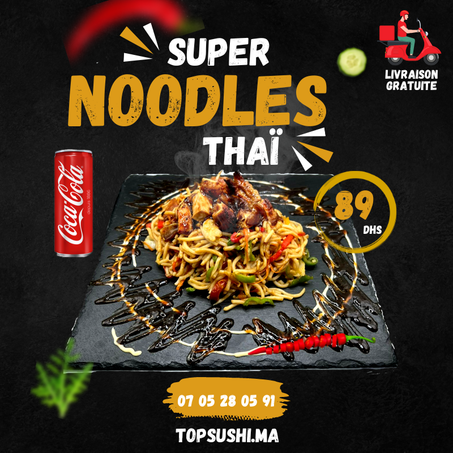 Les Super Thaï Noodles