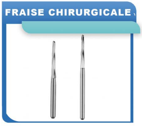 FRAISE CHIRURGICALE
