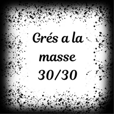 Grés a la masse 30/30