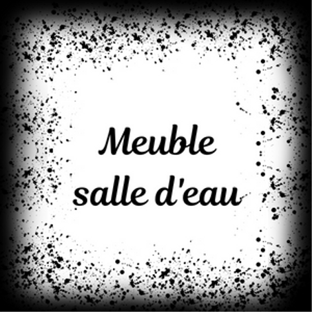 Meuble salle d'eau