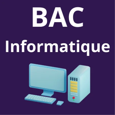 Bac Informatique