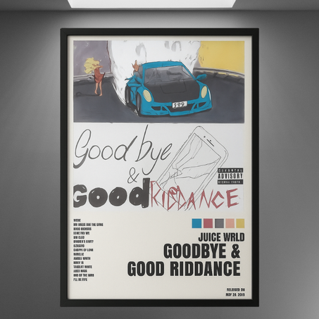 GOODBYE & GOODRIDANCE POSTER