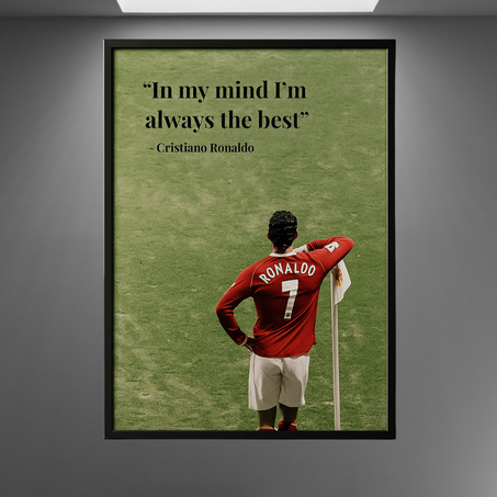 IM ALWAYS THE BEST CR7