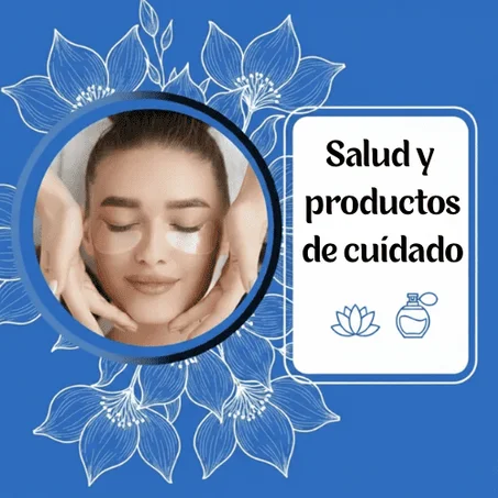 Salud y productos de cuidado