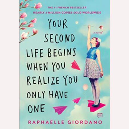 YOUR SECOND LIFE BEGINS WHEN YOU REALIZE YOU ONLY HAVE ONE