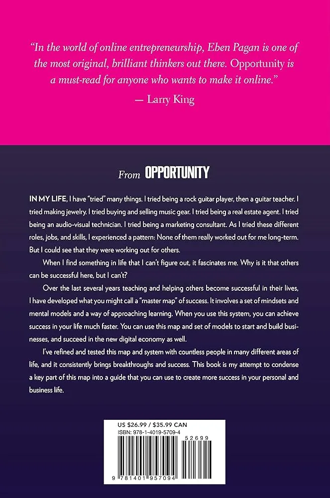 Opportunity by Eben Pagan: How to Win in Business & Create a Life You Love