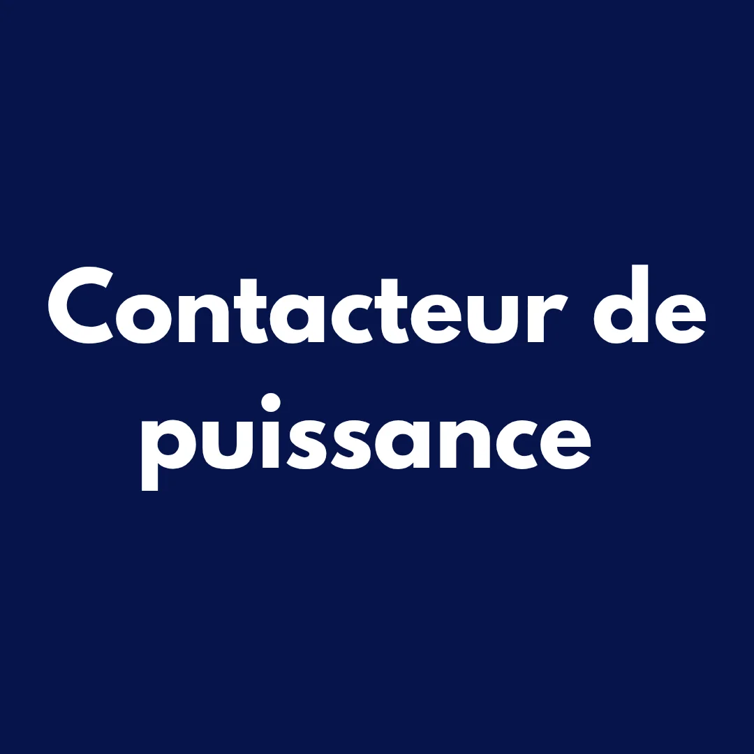 Contacteur de puissance