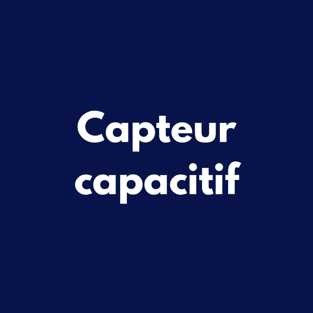 Capteur capacitif