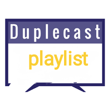 duplecastplayliste